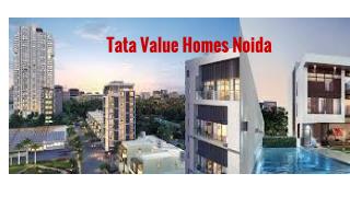 Tata Value Homes Noida