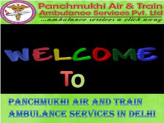 The Most Affordable Air Ambulance Services from Delhi by Panchmukhi
