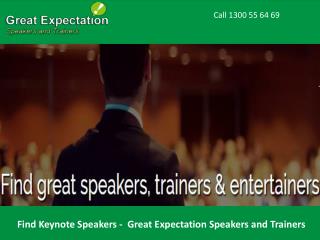 Find Keynote Speakers - Great Expectation Speakers and Trainers