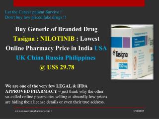 Buy Nilotinib Brand Tasigna 150 Capsules @ US$ 29.78