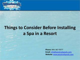 Things to Consider before Installing a Spa in a Resort