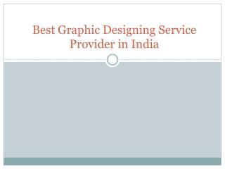 Best Graphic Designing Service Provider in India