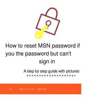 How to reset MSN password if you know the password if you know the password.