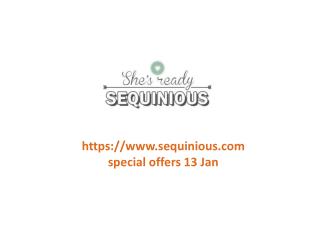 www.sequinious.com special offers 13 Jan