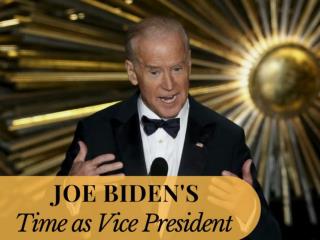 Joe Biden's time as vice president