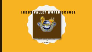 Top CBSE School in Kolkata- Indus Valley World School