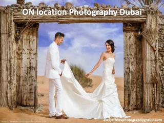 On location Photography Dubai
