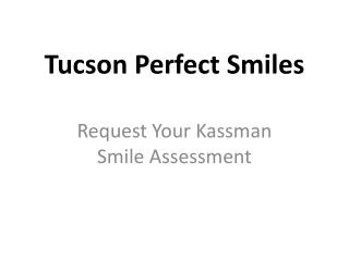 tuscon perfect smiles