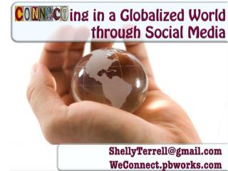 Connecting in a Globalized World through Social Media