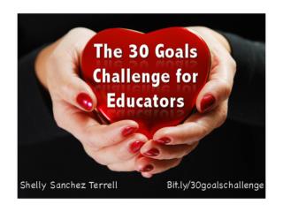 The 30 Goals Challenge for Educators