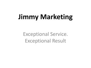 jimmy marketing