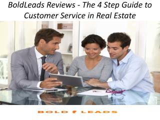 BoldLeads Reviews - The 4 Step Guide to Customer Service in Real Estate