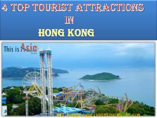 4 Top Tourist Attractions in Hong Kong
