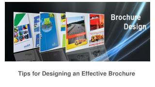 Tips for designing an Effective Brochure