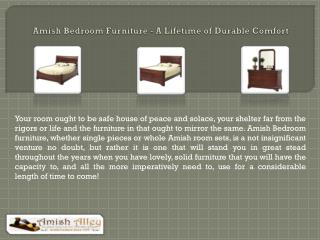 Amish Bedroom Furniture - A Lifetime of Durable Comfort
