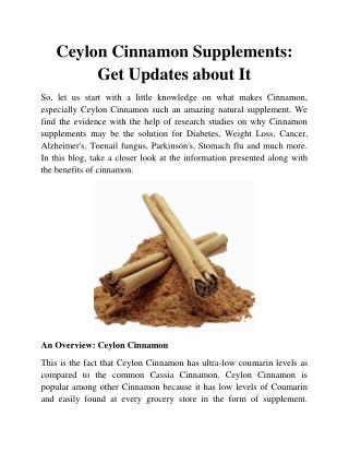 Ceylon Cinnamon Supplements- Get Updates about It