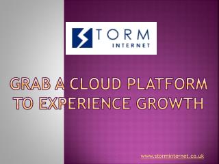 Grab a Cloud Platform to Experience Growth