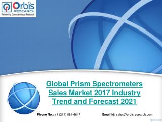 Global Prism Spectrometers Sales Industry 2017 - Trends and Opportunities