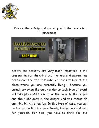 Ensure the safety and security with the concrete placement