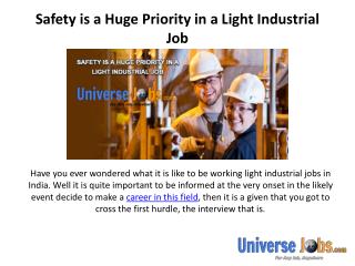 Safety is a Huge Priority in a Light Industrial