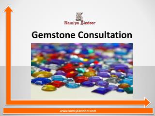 Gemstone Consultation services