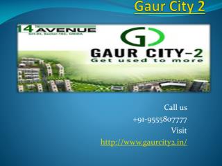 Gaur City 2 Ultra Modern Society