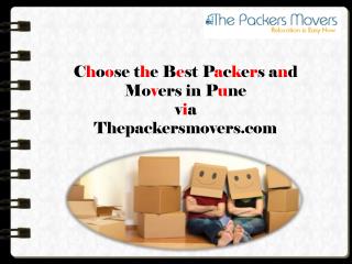 Choose the Best Packers and Movers in Pune via Thepackersmovers.com