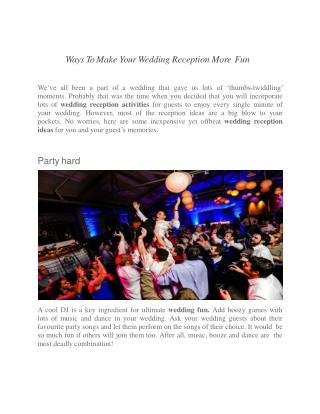 Ways To Make Your Wedding Reception More Fun