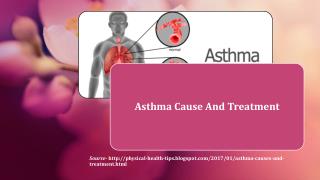 Asthma Causes And Treatment