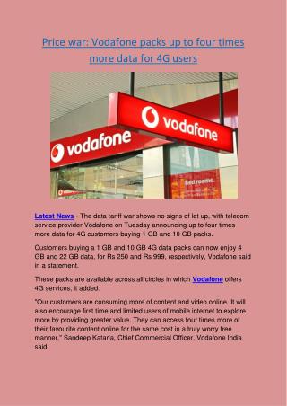 Price war- Vodafone packs up to four times more data for 4G users