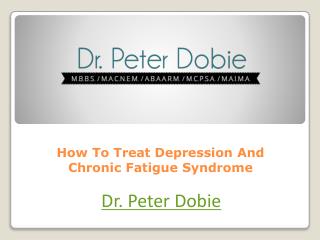 How To Treat Depression And Chronic Fatigue Syndrome