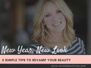 New Year, New Look: 5 Simple Tips to Revamp Your Beauty