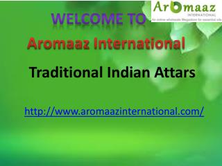 Beneficial Traditional Indian Attars – You Must Know!