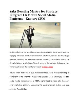 Sales Boosting Mantra for Startups: Integrate CRM with Social Media Platforms - Kapture CRM