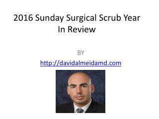 2016 Sunday Surgical Scrub Year In Review