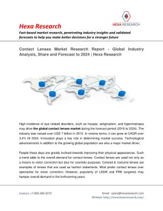 Contact Lenses Market Analysis, Size, Share, Growth and Forecast to 2024 | Hexa Research