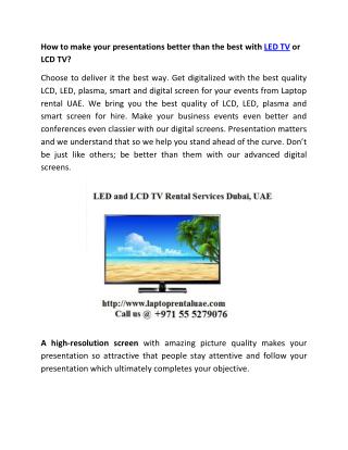 How to make your presentations better than the best with LED TV or LCD TV