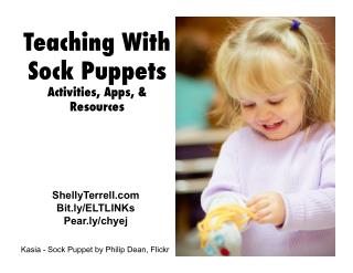 Teaching with Sock Puppets: Activities, Apps, & Web Tools for All Learners