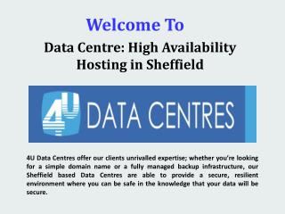 Data Centre: High Availability Hosting in Sheffield