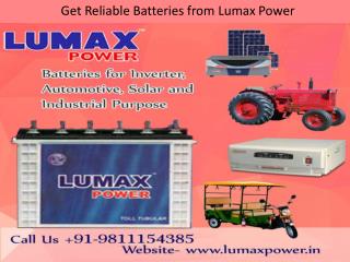 Get Reliable Batteries from Lumax Power - 9811154385