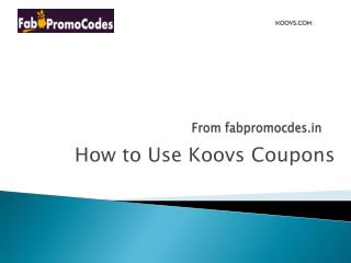 How to use Koovs coupons