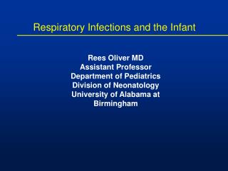 Respiratory Infections and the Infant