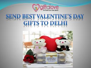 Send Best Valentine's day Gifts to Delhi