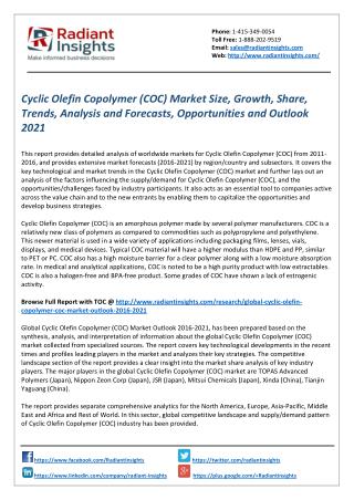 Cyclic Olefin Copolymer (COC) Market Share and Trends Report 2021 by Radiant Insights