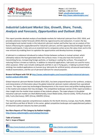Industrial Lubricant Market Size, Share and Forecasts 2021 by Radiant Insights