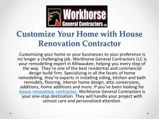 Customize Your Home with House Renovation Contractor