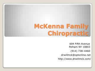 PowerPoint Presentation - McKenna Family Chiropractic
