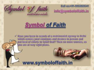 Symbol of Faith- Reliable Matrimonial Agency in Delhi