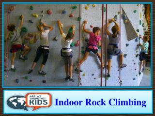 Indoor Rock Climbing