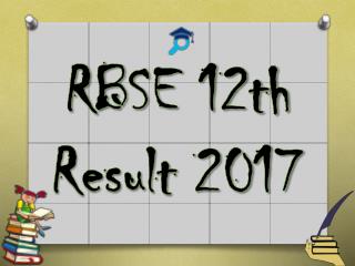 RBSE 12th Result 2017 soon available on official website